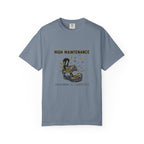 High Maintenance T-Shirt