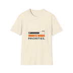 Priorities  T-Shirt