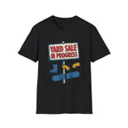 Yard Sale In Progress T-Shirt