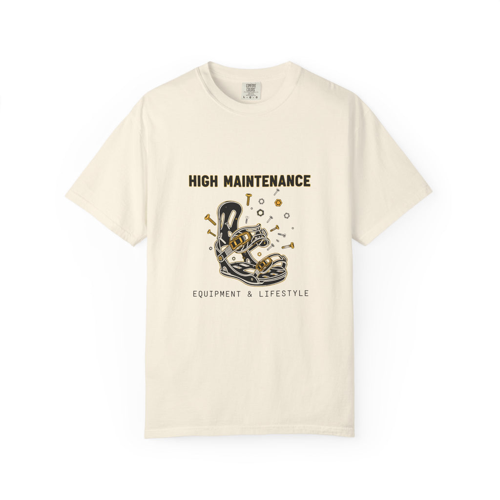 High Maintenance T-Shirt