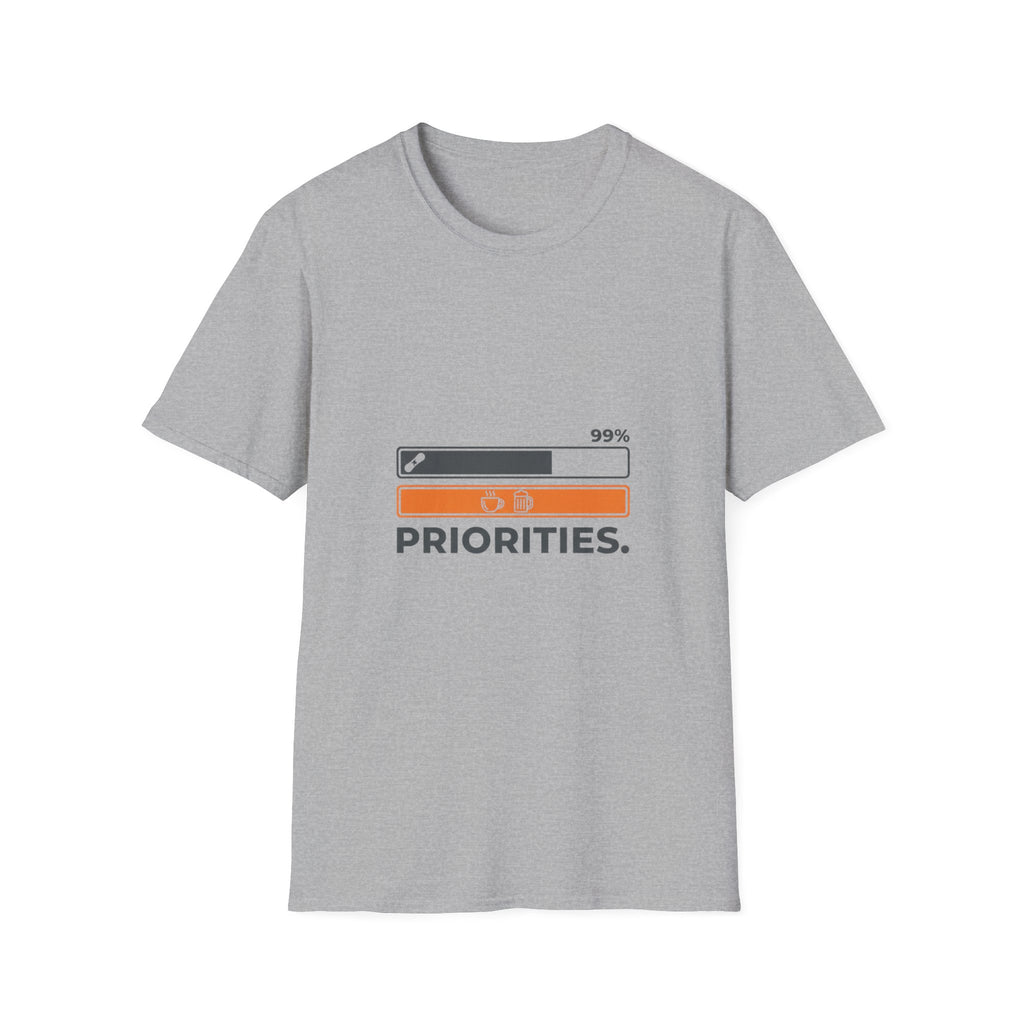 Priorities  T-Shirt