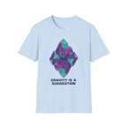 Gravity Is A Suggestion T-Shirt