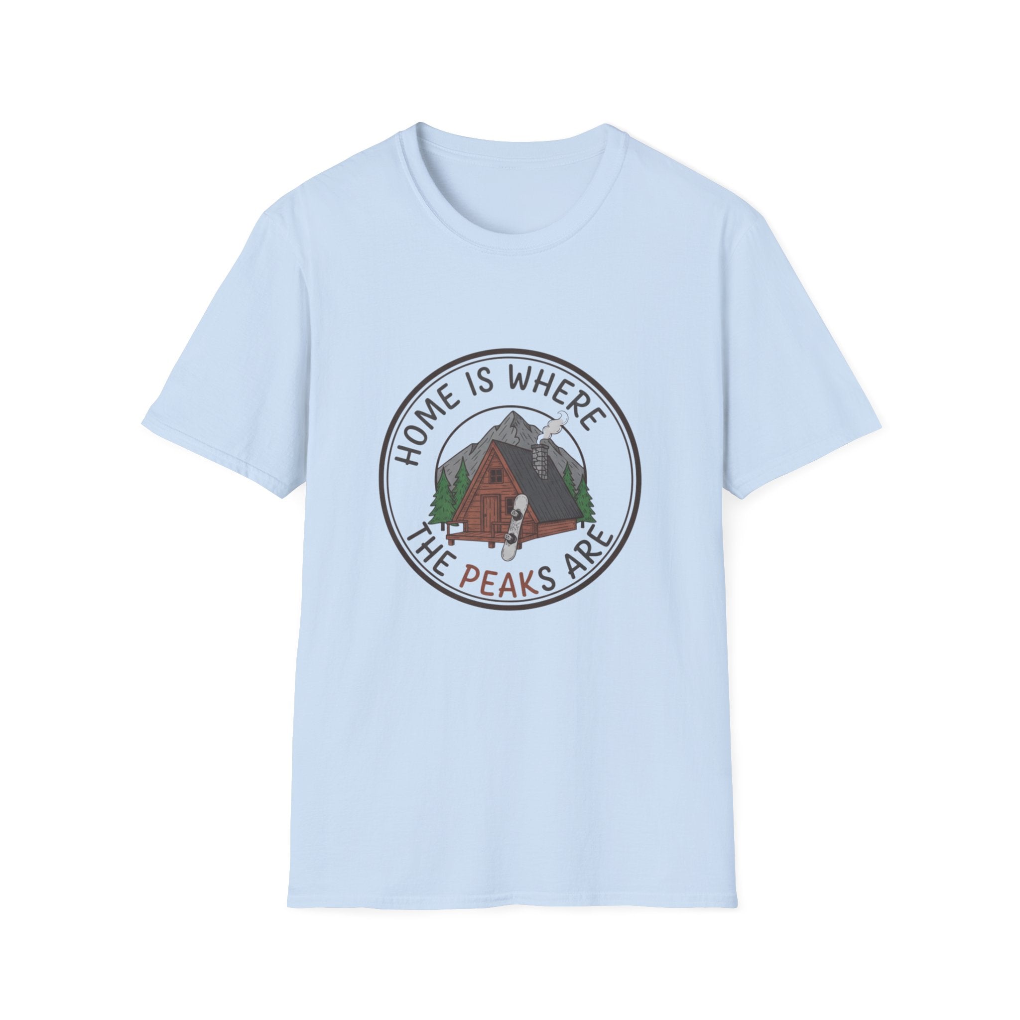 Peaks Its Home T-Shirt