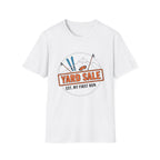 Yard Sale T-Shirt