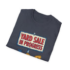 Yard Sale In Progress T-Shirt