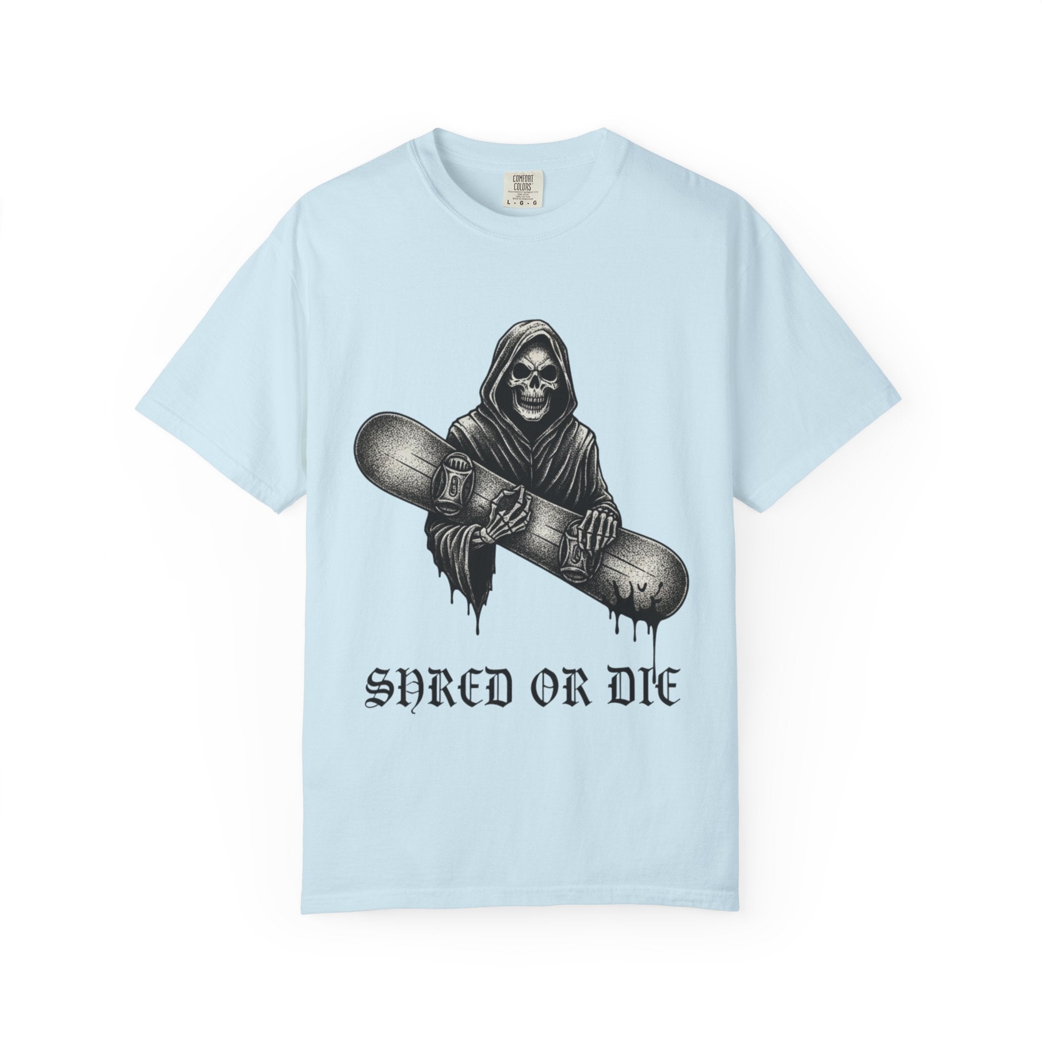 Shred or Die T-Shirt