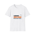 Priorities  T-Shirt