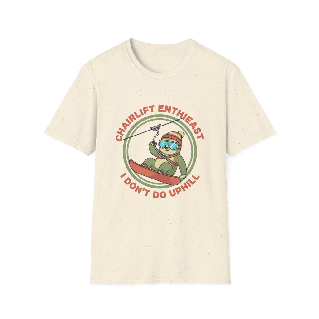 Idont Do Up Hill T-Shirt