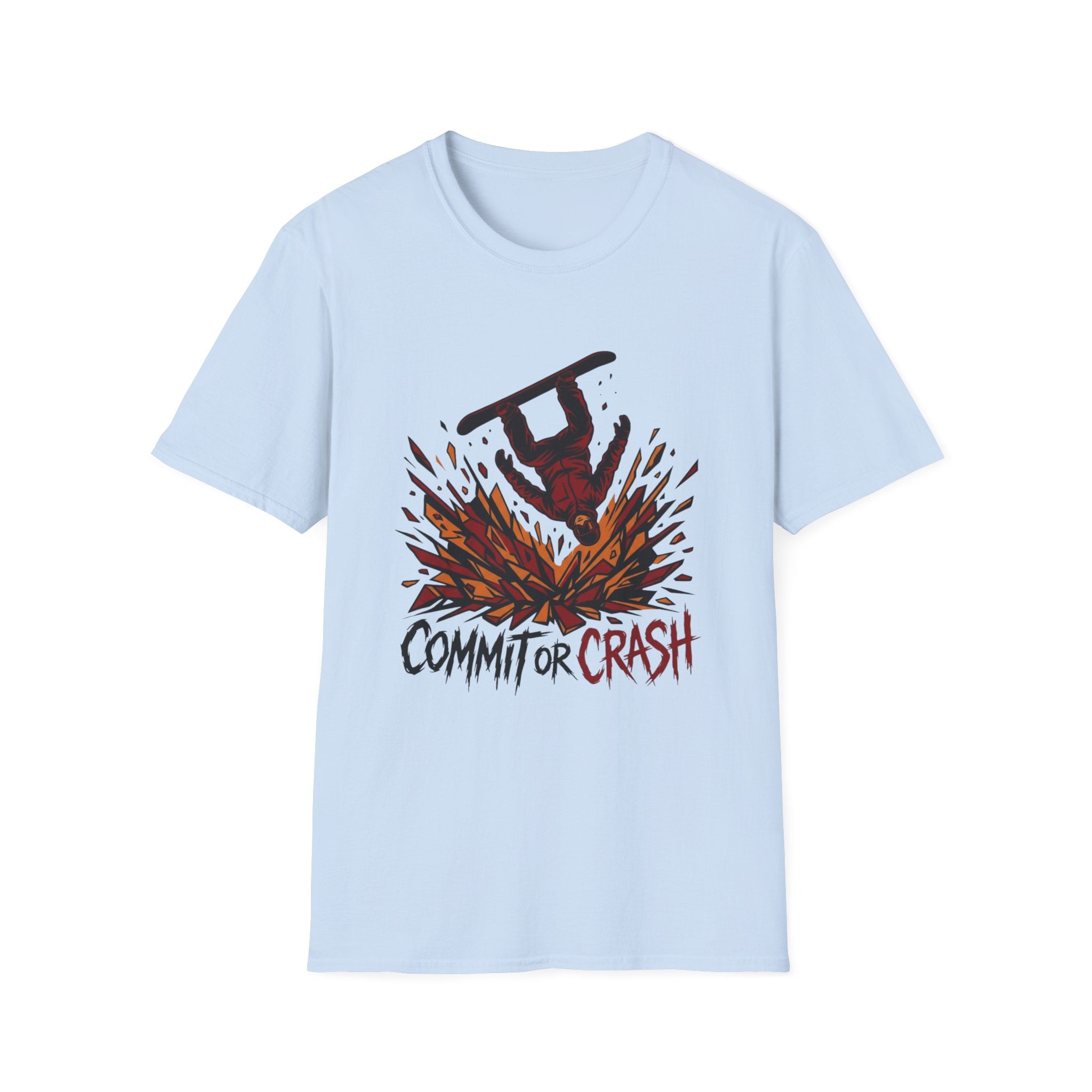 Commitor Or Crash T-Shirt