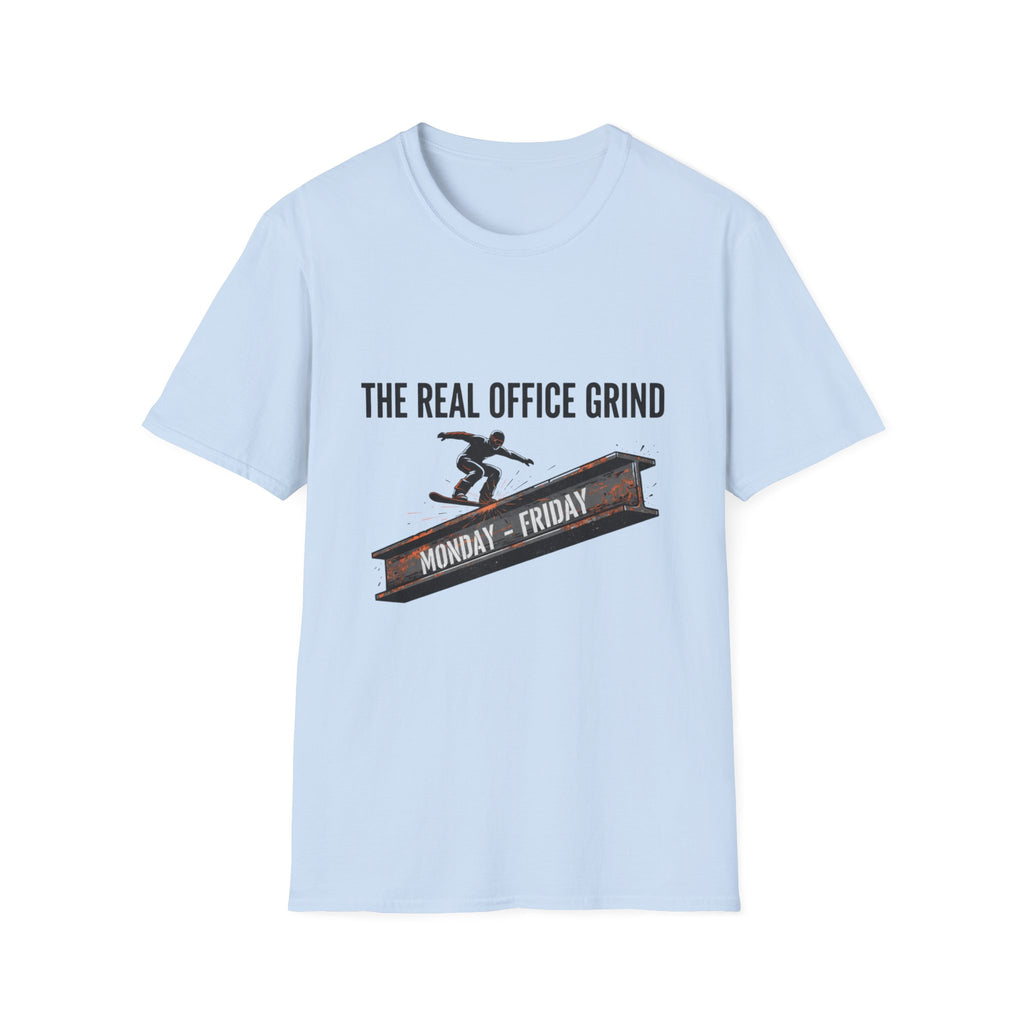 The Real Office Grind T-Shirt
