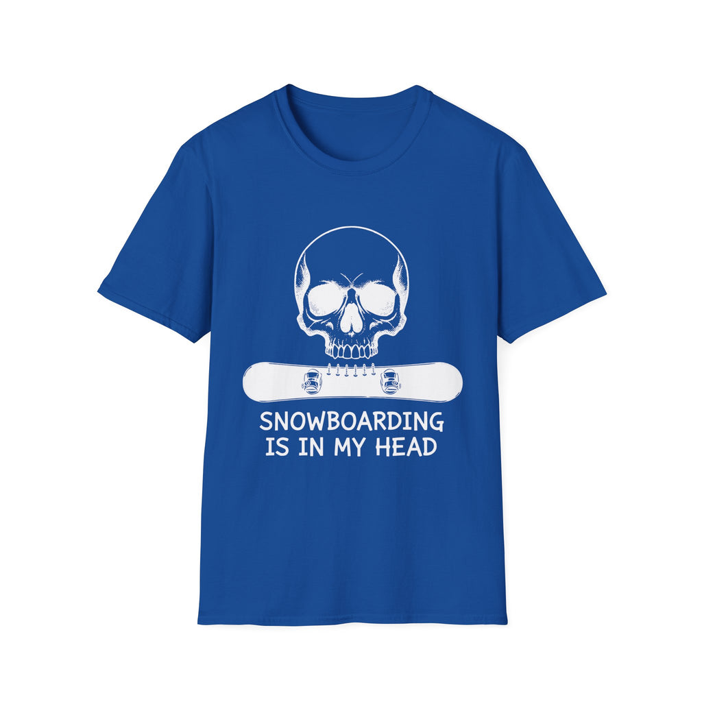 Snowboarding Is In My Head T-Shirt