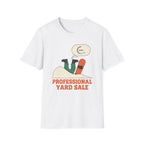 Professional Yard Sale T-Shirt