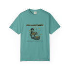 High Maintenance T-Shirt