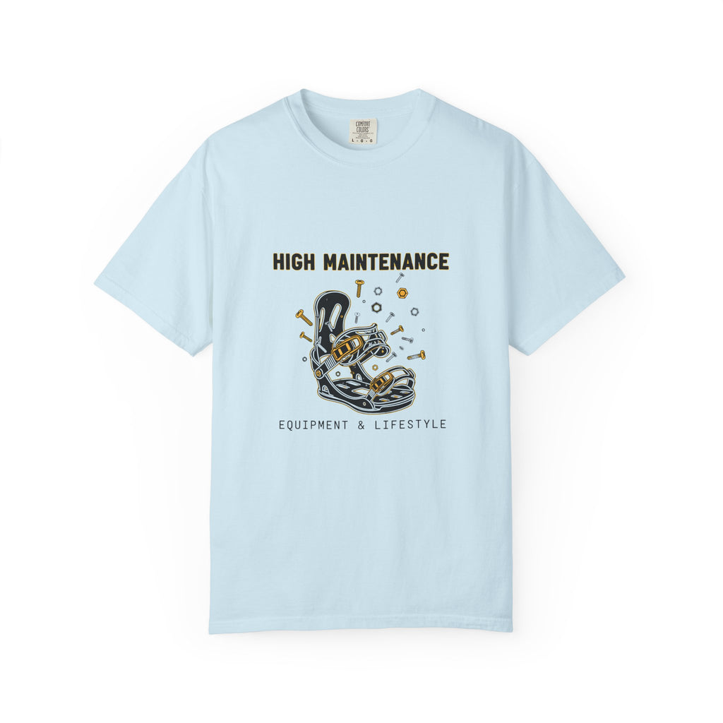 High Maintenance T-Shirt