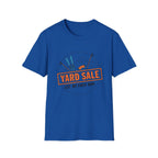 Yard Sale T-Shirt
