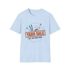 Yard Sale T-Shirt