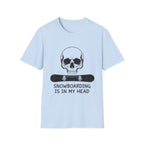 Snowboarding Is In My Head T-Shirt