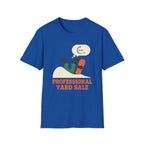 Professional Yard Sale T-Shirt
