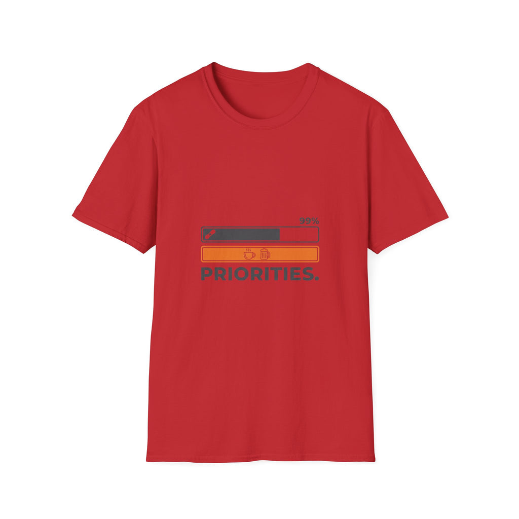 Priorities  T-Shirt