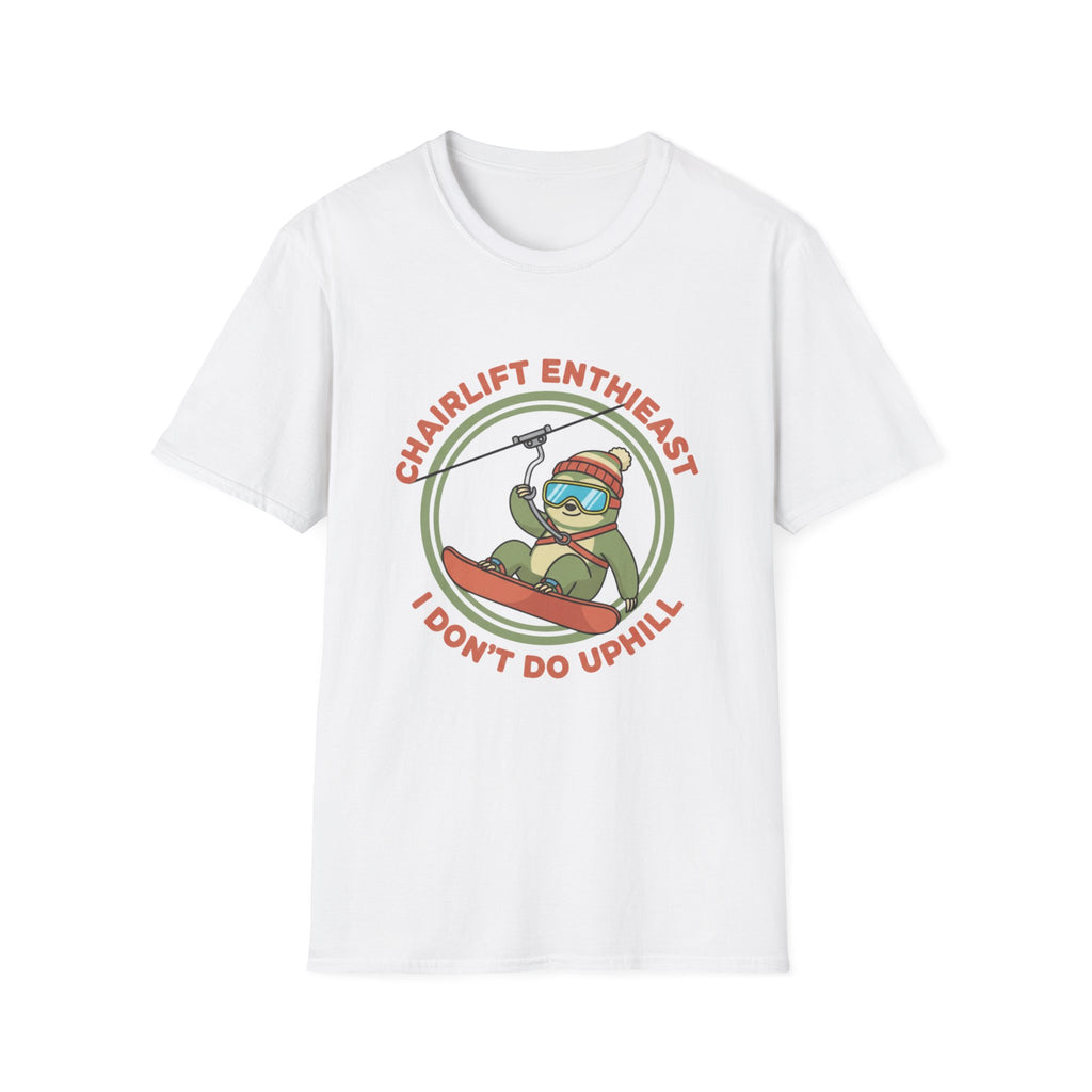 Idont Do Up Hill T-Shirt